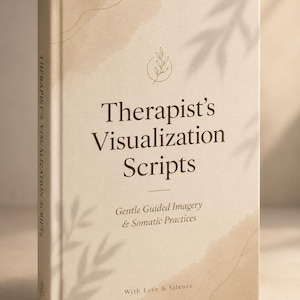 May include: A hardcover book titled "Therapist's Visualization Scripts" with the subtitle "Gentle Guided Imagery & Somatic Practices." The cover is beige with a watercolor-style design and a leaf illustration. The spine reads "Therapist's Visualization Scripts."