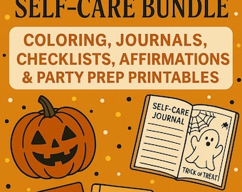 Halloween Self-Care Bundle: Coloring, Journals, Checklists, Affirmations & Party Prep Printables
