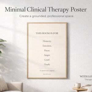 May include: A framed poster with the text "THIS ROOM IS FOR" followed by words like Honesty, Emotion, and Truth. The poster is in a light beige color and is in a room with a couch and a plant.