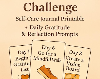7-Day Mindfulness Challenge: Self-Care Journal with Daily Gratitude & Reflection Prompts - Printable PDF