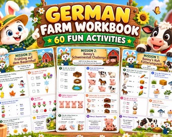 May include: A German Farm Workbook featuring 60 fun activities with a cartoon rabbit and cow. The cover displays three activity sheets titled Mission 21, Mission 2, and Mission 1, filled with colorful illustrations of farm animals, plants, and text.