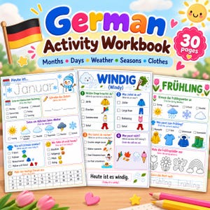 Könnte beinhalten: Ein deutsches Arbeitsheft mit 30 Seiten zu Themen wie Monate, Wochentage, Wetter, Jahreszeiten und Kleidung. Das Cover zeigt farbenfrohe Arbeitsblätter mit deutschem Text sowie Illustrationen zu Wetter, Kleidung und jahreszeitlichen Motiven.