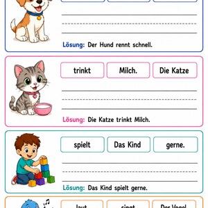 May include: Educational worksheet titled "S&auml;tze bauen" with illustrations of a dog, cat, child, and bird. The worksheet provides sentence-building exercises with words like "quickly," "drinks," "plays," and "loudly."