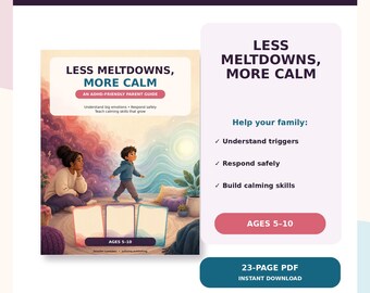 Parent Guide for Big Emotions, ADHD Emotional Regulation, Calming Strategies (Instant PDF)
