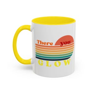 Retro Sunrise Accent Coffee Mug | Perfect Gift for Coffee Lovers | Home/Office Decor, Birthday, SUMMER vibes, there you Glow, Inspirational