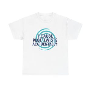 Plot Twists Accidentally Tee | Funny RPG Gamer Shirt, DND Humor Top