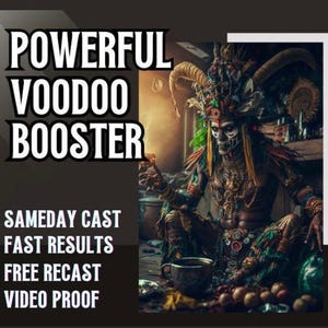POWERFUL VOODOO BOOSTER Spell | Spell Enhancer | Limitless Power | Energy Surge | Magical Growth |Accelerator | Spiritual Upgrade