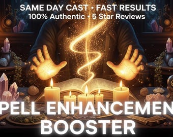 Spell Enhancement Booster | Supercharge Your Spells & Intentions