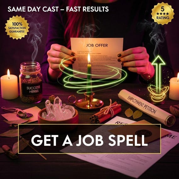Get a Job Career Success Spell: Job Attraction, Opportunity Manifestation
