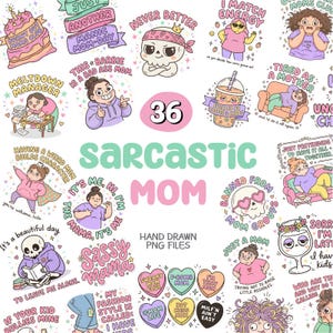 Peut inclure: Ensemble de fichiers PNG dessinés à la main sur le thème de la « Maman sarcastique ». Les motifs comprennent des phrases et des illustrations humoristiques, comme un crâne avec un bandana, un gâteau et un verre à vin avec une couronne florale.