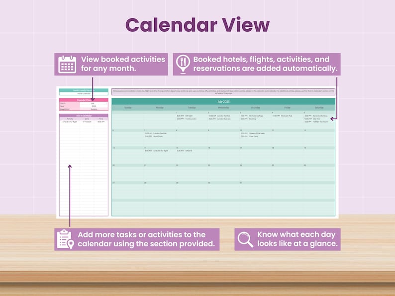 May include: A digital calendar view with the title "Calendar View" at the top. The calendar displays a monthly view with options to view booked activities, add tasks, and see daily schedules. The image includes text that says "Booked hotels, flights, activities, and reservations are added automatically."