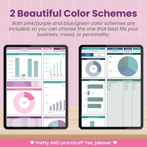 May include: Two tablets displaying business data with pink/purple and blue/green color schemes. The text reads "2 Beautiful Color Schemes" and "Pretty AND practical? Yes, please!"