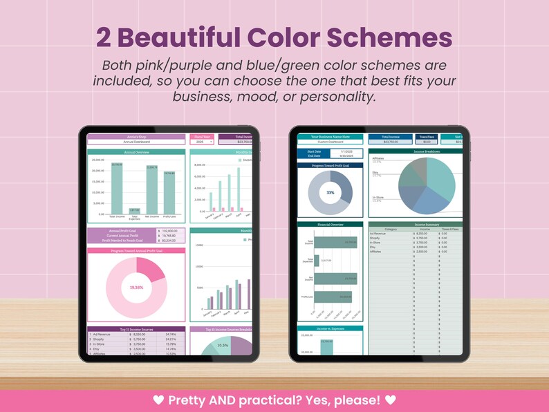 May include: Two tablets displaying business data with pink/purple and blue/green color schemes. The text reads "2 Beautiful Color Schemes" and "Pretty AND practical? Yes, please!"