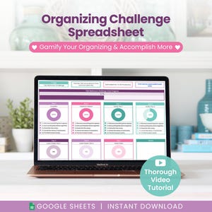 May include: A laptop displays an "Organizing Challenge Spreadsheet" with a pink and purple color scheme. The screen shows a chart with steps and progress indicators. Text includes "Gamify Your Organizing & Accomplish More" and "Thorough Video Tutorial."