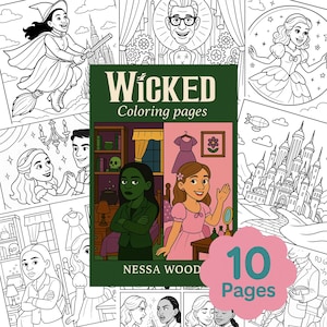 Wicked | 10 Printable Coloring Pages by Nessa Wood | Movie Theme for Adults & Kids | Instant Download