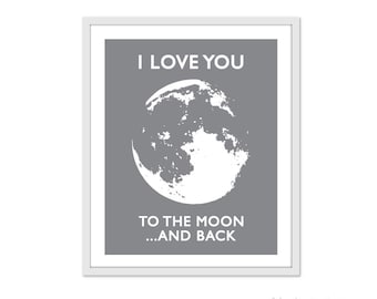 I Love You To The Moon And Back Art Print Gray and White Nursery Decor Nursery Quote Print Moon Print Moon Poster Moon Art Print Aldari Art