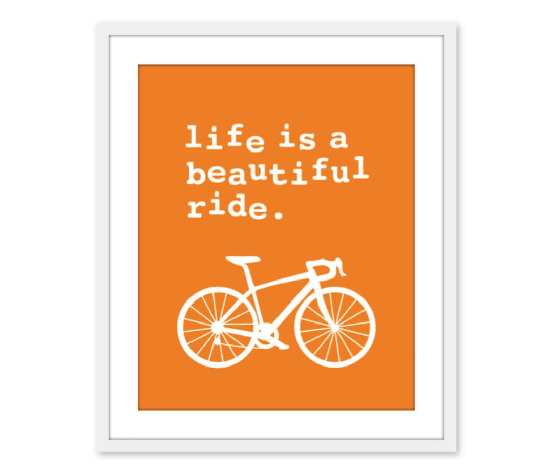 Bicycle Wall Art Life is a Beautiful Ride - Bicycle Art Print ...