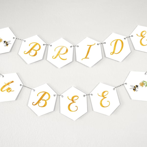 Bride to Bee Bridal Shower Digital Printable Banner - Includes She Found Her Honey, Meant to Bee