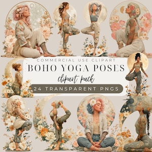 May include: A collection of digital illustrations featuring women in various yoga poses, surrounded by floral and celestial elements. The text reads "BOHO YOGA POSES clipart pack" with "24 TRANSPARENT PNGS" below.