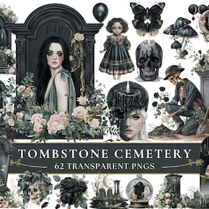May include: A digital art collection featuring a gothic cemetery theme. The image includes tombstones, a skeleton, a skull, a doll, a butterfly, and floral arrangements. The text "TOMBSTONE CEMETERY" and "62 TRANSPARENT PNGS" are also visible.