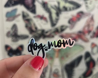 Pegatina para mamás perrunas / Calcomanía holográfica para amantes de las mascotas / Bonita pegatina de vinilo con texto para botellas de agua y portátiles