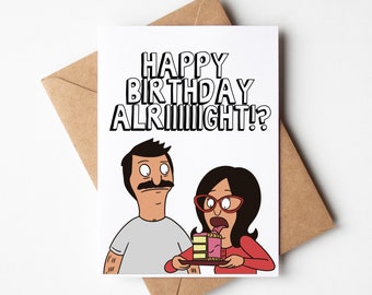 Tarjeta de cumpleaños de Bob's Burgers: "¡Feliz cumpleaños, ¿de acuerdo?"
