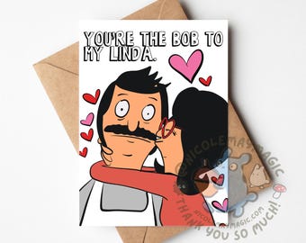 Tarjeta de San Valentín de Bob's Burgers / Bob para mi Linda