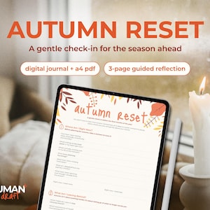 Może przedstawiać: Cyfrowy dziennik zatytułowany Autumn Reset z 3-stronicową refleksją. Ekran wyświetla tekst i ilustracje jesiennych liści. Tekst brzmi Autumn Reset, A gentle check-in for the season ahead, digital journal + a4 pdf.