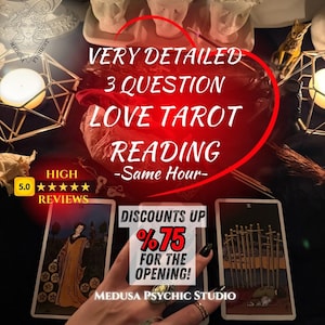May include: An advertisement for a love tarot reading. The image features tarot cards, text that reads "VERY DETAILED 3 QUESTION LOVE TAROT READING - Same Hour-", and a discount offer of 75% off. The image also includes the text "MEDUSA PSYCHIC STUDIO".