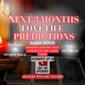 3 Months Love Predictions,Love Psychic Reading,Future PredictionsHonest Reading, Same Day Psychic Reading, Same Hour Love Tarot Reading