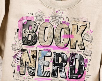 May include: Beige sweatshirt with the words "BOOK NERD" in a collage style design. The letters are filled with various patterns and images, including leopard print, book pages, and maps. Pink accents and book illustrations complete the design.