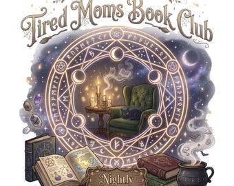 Tired Moms Book Club PNG, Funny Booktok Reader Sublimation Design, Funny Witchy Mom Book Lover Bookish Digital Download