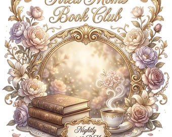 Tired Moms Book Club PNG, Funny Booktok Reader Sublimation Design, Floral Baroque Funny Mom Book Lover Bookish Digital Download