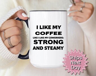 Funny Coworker Gift for Boss Birthday Coffee Mug, Sarcastic Mug for friend birthday, Coworker Gift for Birthday, Gag gift for him, Funny Cup