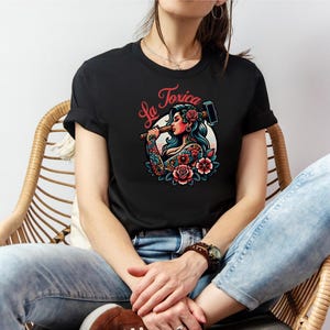 La Toxica Graphic Tee, La Toxica T shirt, La Toxica Tee, Gift for her, Cute crew t shirt for her, Mexican gift for her, Mexican women tshirt
