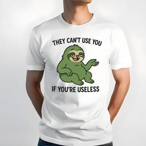 Funny Sloth Antiwork T-Shirt: Sarcastic Introvert Humor
