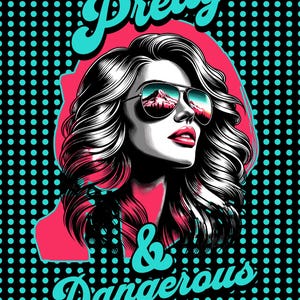 Pretty & Dangerous – Digital Art Bundle (Wall Art ZIP + T-Shirt Prints + Poster File)