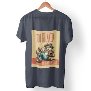 Chilling Beaver Unisex T-Shirt, Funny Relaxing Animal Tee, Too Relaxed to Give a Dam, Wildlife Lover Gift, Nature Graphic Shirt