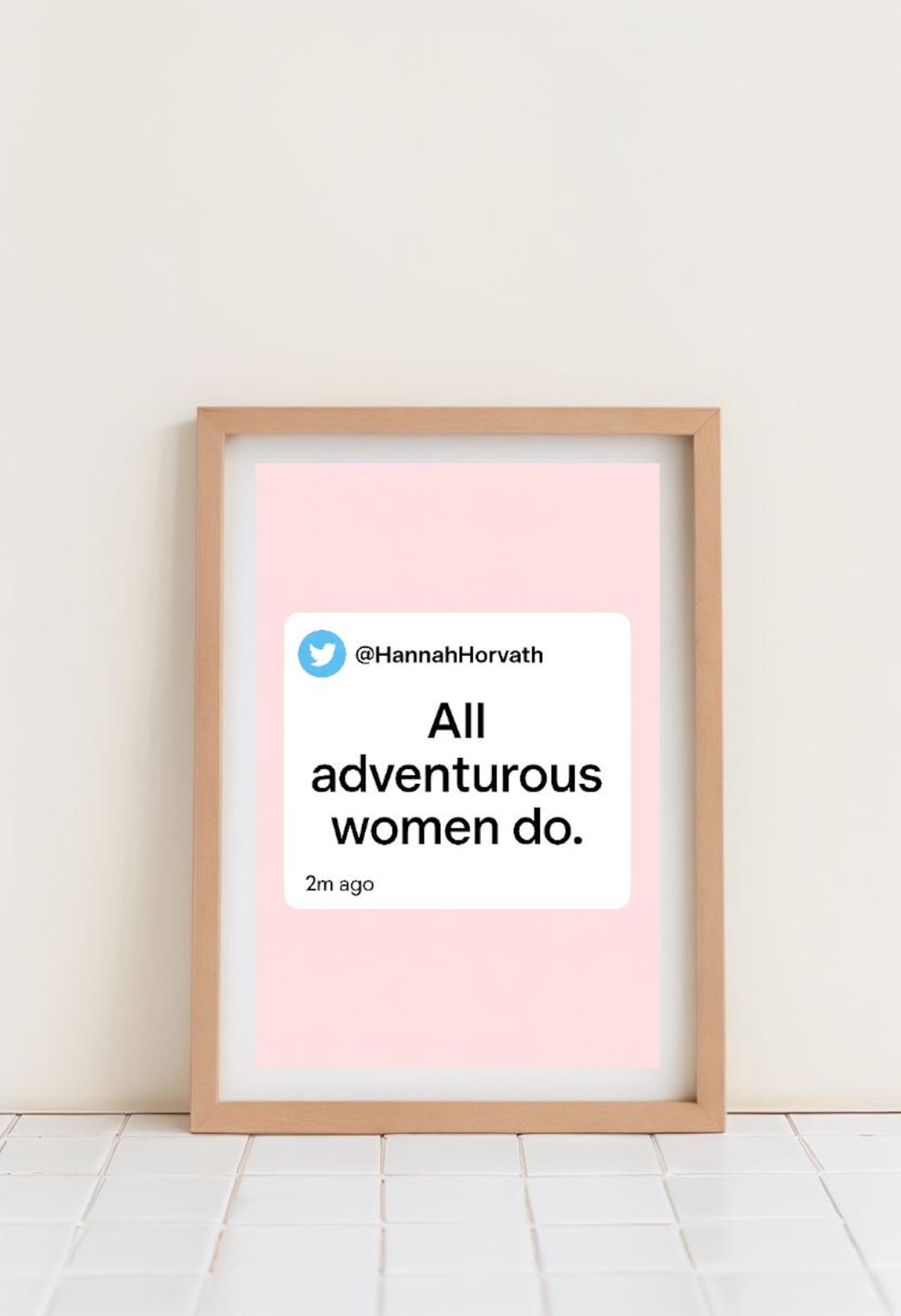HBO Girls Quote Print - "all Adventurous Women Do" Tweet - Instant ...