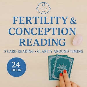 Fertility Tarot Reading: TTC Guidance, Soul Baby Energy