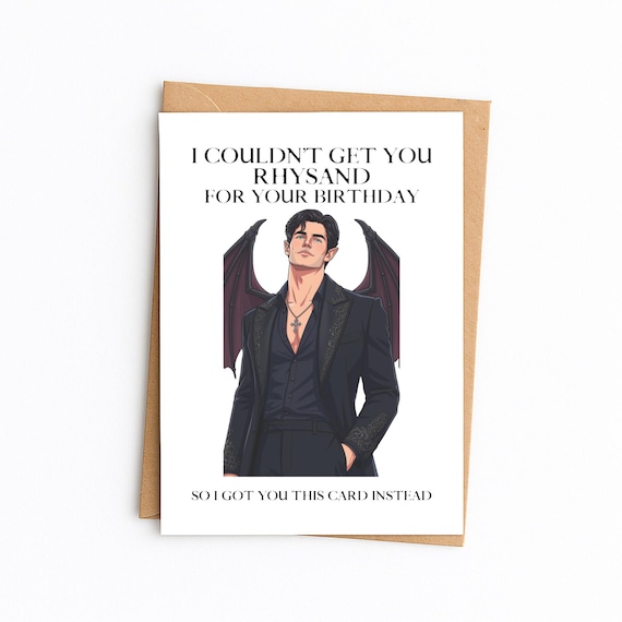 ACOTAR Rhysand Birthday Card | Funny Bookish Greeting Card (5x7)