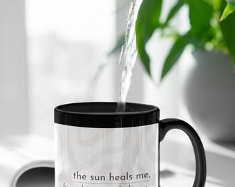 Black Ceramic Mug | "The Sun Heals Me, Moon Feels Me" Quote, Celestial Design