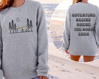 Bluza z kapturem „Przygoda zaczyna się tam, gdzie kończy się droga”, bluza kempingowa, prezent dla miłośnika przyrody, bluza z okrągłym dekoltem na wyprawę na świeżym powietrzu, bluza kempingowa
