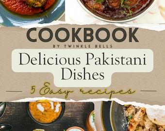 May include: A cookbook cover featuring a collage of Pakistani dishes. The title reads "Cookbook by Twinkle Bells" with the text "Delicious Pakistani Dishes - 5 Easy recipes". The image includes various dishes like curries and rice.