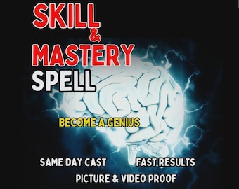 May include: An image with the words "SKILL & MASTERY SPELL" in red and white text. A glowing brain graphic is in the center, with the words "BECOME A GENIUS" below it. Additional text includes "SAME DAY CAST", "FAST RESULTS", and "PICTURE & VIDEO PROOF".