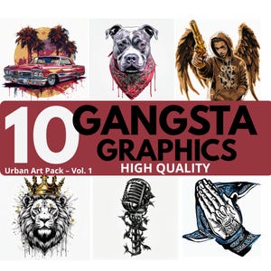 Urban Gangsta Graphics – Vol. 1 | 10 PNGs and JPGs for Merch, POD & Stickers