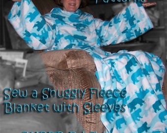 Sew your own SNUGGIE (Adult, Child & Toddler Sizes) ePattern PDF file