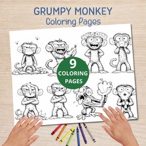 May include: A sheet of "Grumpy Monkey Coloring Pages" featuring nine different cartoon monkey illustrations. The sheet includes the text "9 Coloring Pages" in a green circle. Crayons are visible at the bottom.