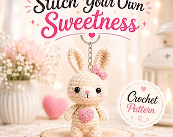 Crochet Bunny Keychain Pattern | Amigurumi Charm, Mini Rabbit Plushie (PDF Download)