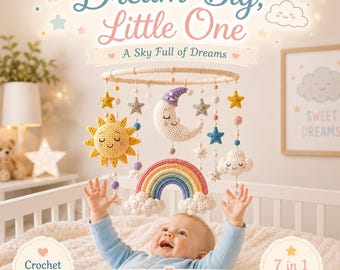 Crochet Baby Mobile Pattern PDF Bundle Sun Moon Rainbow Cloud Stars Amigurumi Nursery Gift